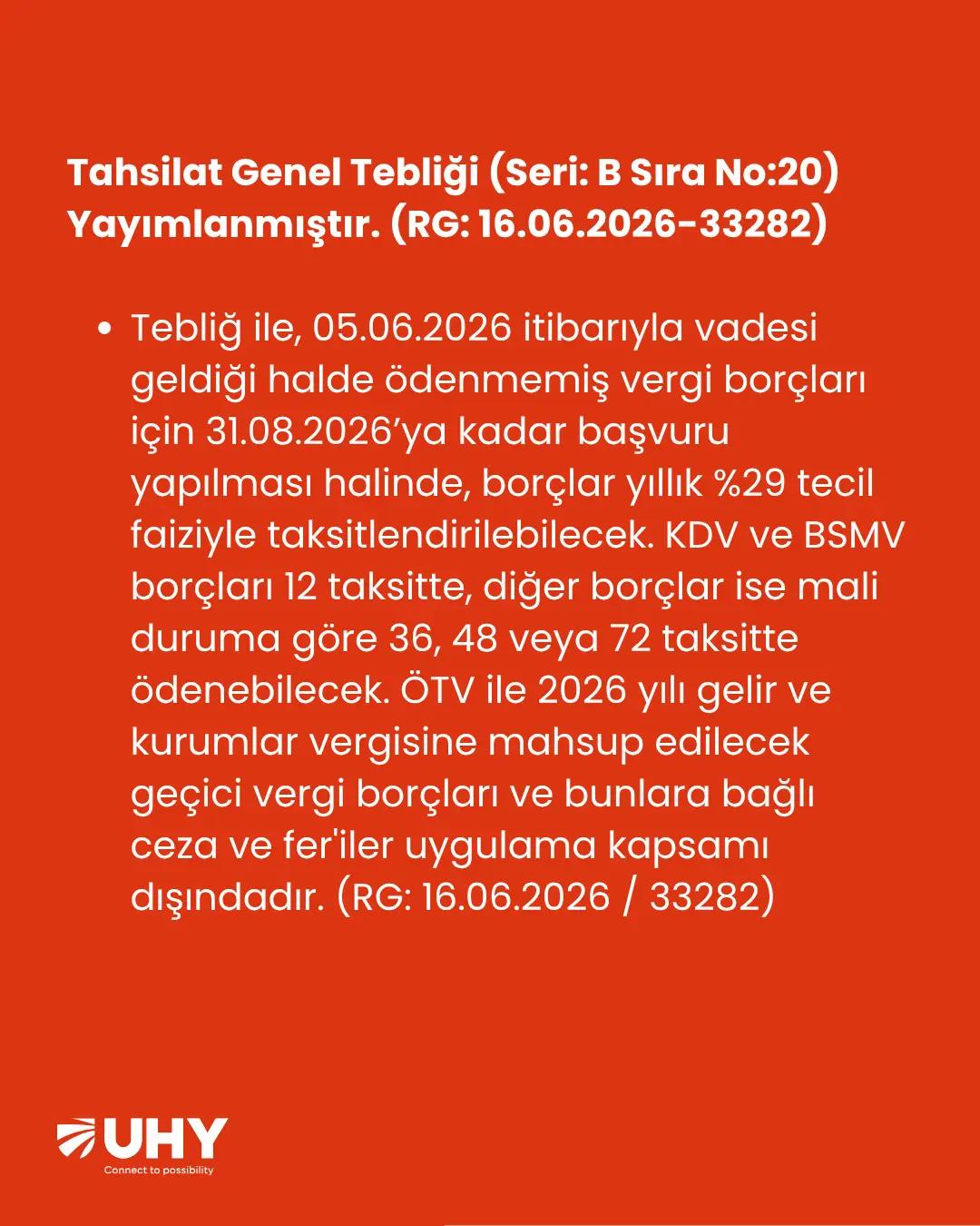 Hazine ve Maliye Bakanlığı tarafından yayımlanan Tahsilat Genel Tebliği (Seri: B Sıra No: 20) ile 5 Haziran 2026 öncesi vadesi gelmiş vergi borçları için yeni bir yapılandırma ve taksitlendirme dönemi başlıyor. - Görsel 2